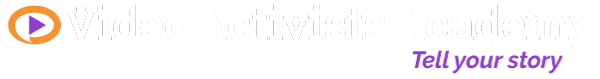 Video Activists Academy Video Activists Academy